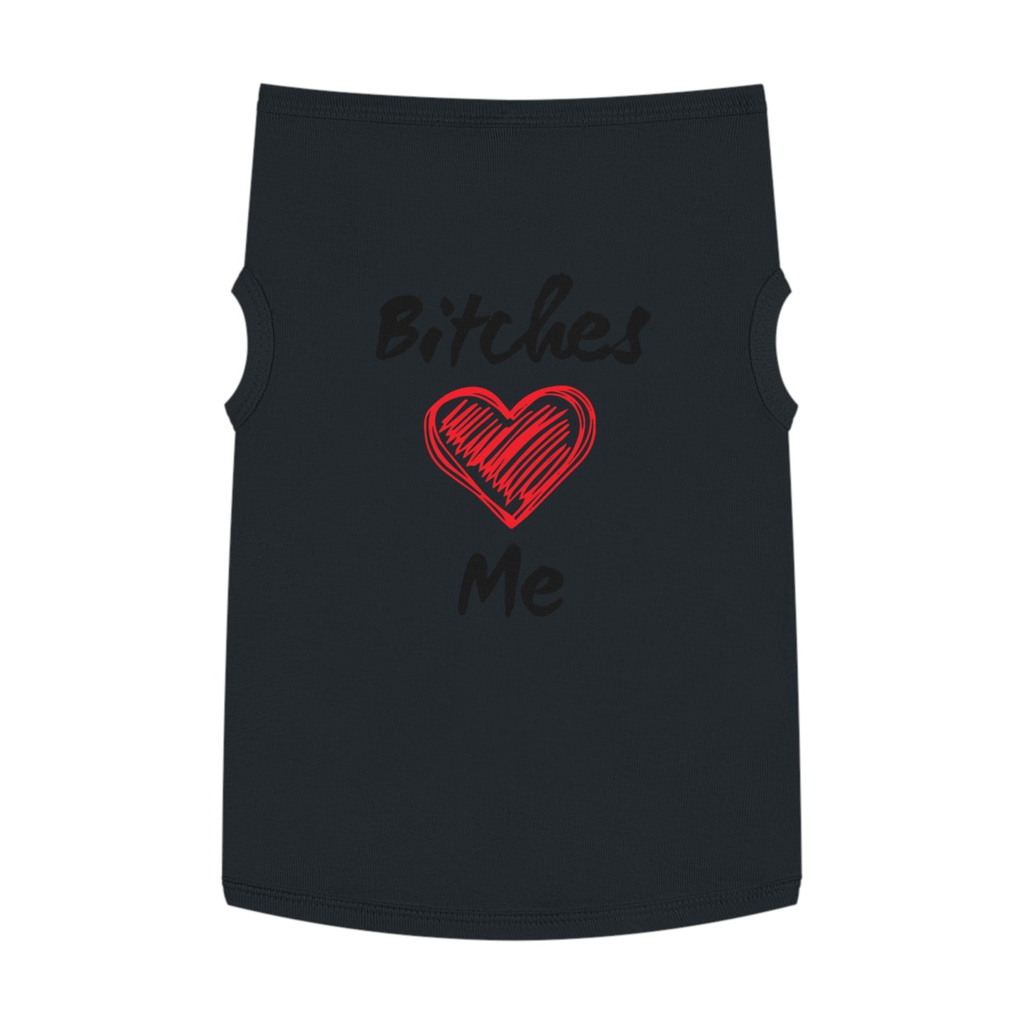 Bitches Love Me Pet Tank Top