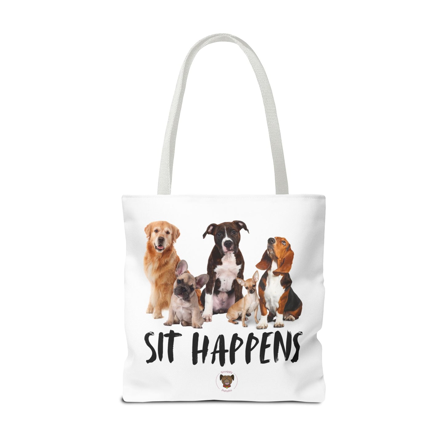 "Sit Happens" Tote Bag