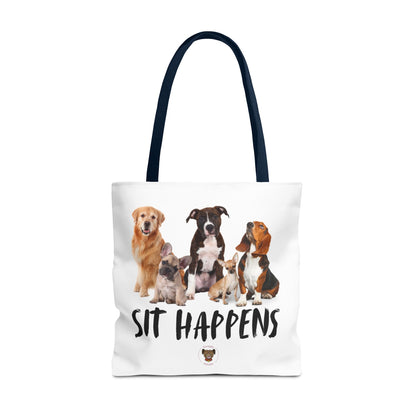 "Sit Happens" Tote Bag